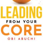 Group logo of Leading from Your Core